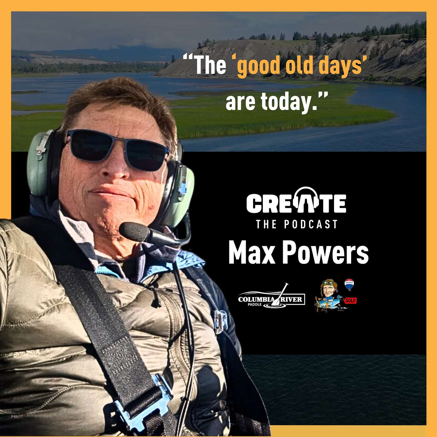Meet Max Powers – Adventurer, Instructor, and Community-Minded Realtor | CREATE – The Podcast